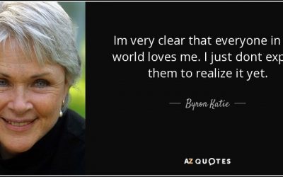 Byron Katie: A Master of Loving What Is